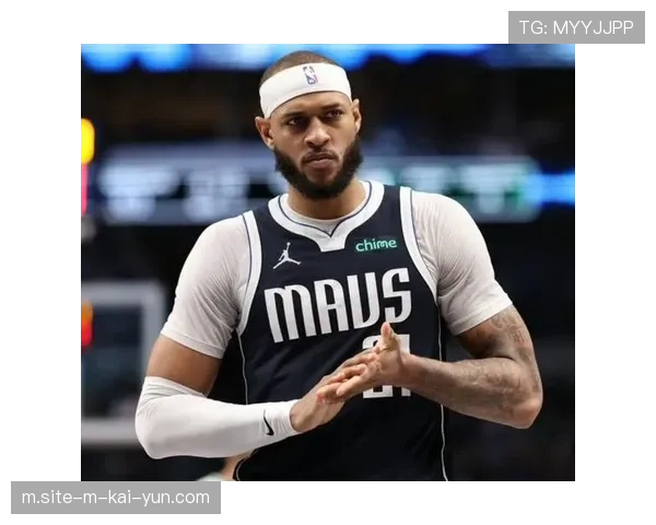 加福德脚踝伤势小概率出战 独行侠内线护框能力或将削弱 加福德脚踝伤势小概率出战 独行侠内线护框能力或将削弱